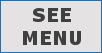 See Full Menu