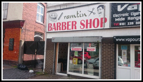 Ramtin Barber Shop, 93 Manchester Road, Denton.